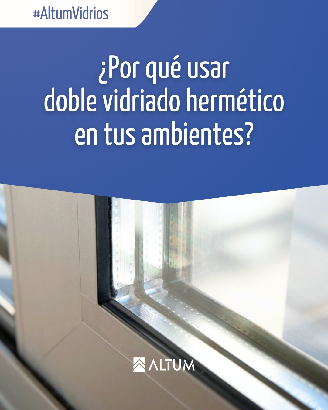 Doble Vidriado Aberturas - Altum